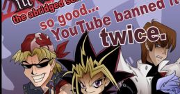 Yu-Gi-Oh The Abridged Series