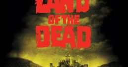 Land of The Dead