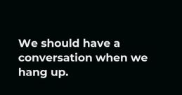 If hang up