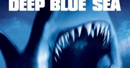 Deep Blue Sea