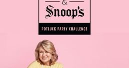 Martha & Snoop's Potluck Dinner Party