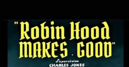 Robin Hood Makes Good