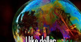 I like dollars