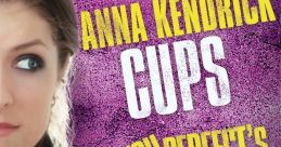 Anna Kendrick - Cups