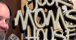 Your Moms House Podcast