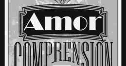 AMOR COMPRENSION Y TERNURA 2