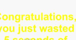 Congratulation, you just wasted a dollar!
