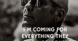 I'M COMING FOR EVERYBODY