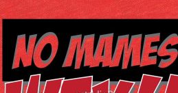 No mames wey