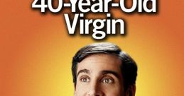 The 40 Year Old Virgin (2005)