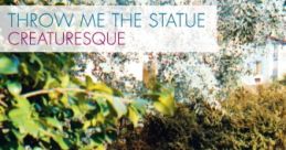 Throw Me The Statue