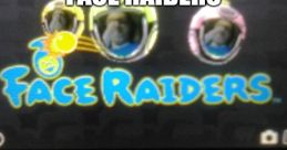 Face Raiders laugh