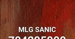 Mlg.Song