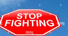 Stop fighting!!!