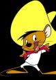 Speedy Gonzales Type your text and hear it in the voice of Speedy Gonzales.