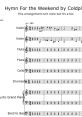 Coldplay - Hymn for the Weekend (Drums) Type your text to hear it in the voice of Coldplay - Hymn for the Weekend (Drums).
