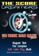 The Score & Dreamers' No More Bad Days Tour poster, featuring the event details for August 31 in Salt Lake City.