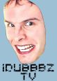 IDubbbzTV Type your text to hear it in the voice of iDubbbzTV.