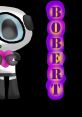 Bobert (The Amazing World of Gumball) Type your text to hear it in the voice of Bobert (The Amazing World of Gumball).