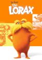 The Lorax (The Lorax 2012 Movie) Type your text to hear it in the voice of The Lorax (The Lorax 2012 Movie).