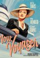 Now Voyager "Now, Voyager" is a classic American film released in 1942, directed by Irving Rapper, and starring Bette