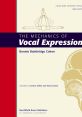My Vocal Expression Can Be Both Reliable, Alluring, and Ebullient Type your text to hear it in the My Vocal Expression Can