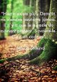 Savoure L'instant Présent, Car Cet Instant Constitue Ton Existence Entière Type your text to hear it in the Savoure