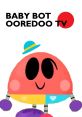 Baby Bot's Ooredoo Tv V11