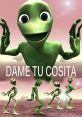 Dame Tu Cosita A