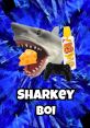 Sharkey Boi Sharkey Boi & Voice