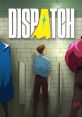 Dispatch