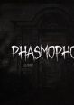 Phasmophobia Phasmophobia Chronicle Phasmophobia Exposition Phasmophobia Cursed Possessions Phasmophobia Nightmare