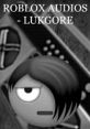 Roblox Audios featuring LukGore, showcasing a unique character design in a monochrome aesthetic.