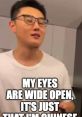 Jialong humorously explains his appearance with the phrase, "My eyes are wide open, it's just that I'm Chinese.