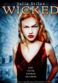 Wicked (1998) 14-year-old Ellie Christianson wants to make her father Ben her love partner. And when her mother Karen turns