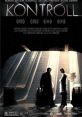 Kontroll (2003) A tale about a strange young man, Bulcsú, the fellow inspectors on his team, all without exception likable