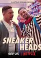 Sneakerheads (2020) Devin, a former sneakerhead turned stay-at-home dad, finds himself deep in the hole after falling for one