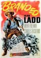Branded (1950) A gunfighter takes part in a scheme to bilk a wealthy cattle family out of half a million dollars by