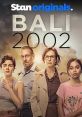 Bali 2002 (2022) Based on the 2002 terrorist attacks on Bali's tourist hotspots, explores how everyday heroes from Bali,