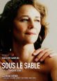 Under the Sand (2000) When her husband goes missing at the beach, a female professor begins to mentally disintegrate as her