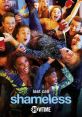 Shameless (2011) A scrappy, feisty, fiercely loyal Chicago family makes no apologies. Written by: Paul Abbott, John Wells