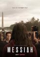 Messiah (2020) When a C.I.A. officer investigates a man and his followers who attract international attention through acts of