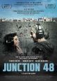 Junction 48 (2017) Set against a backdrop of the Israeli-Palestinian conflict, Palestinian rapper Kareem and his singer