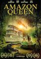 Amazon Queen (2021) A group of tourists joins the Amazon Forest riverboat "Queen" as it ventures upriver, to visit indigenous