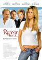 Rumor Has It (2005) Sarah Huttinger is a woman who learns that her family was the inspiration for the book and film "The