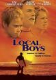Local Boys (2002) Two brothers and their surfing buddies face new challenges and adventures over the course of a memorable