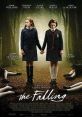 The Falling (2014) It's 1969 at a strict English girls' school where charismatic Abbie and intense and troubled Lydia are