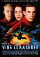 Wing Commander (1999) Blair, a fighter pilot, joins an interstellar war to fight the evil Kilrathi who are trying to