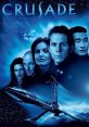 Crusade (1999) Set right after the events of Babylon 5: A Call to Arms (1999), a team of soldiers and scientists led by Capt.
