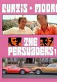 The Persuaders! (1971) Two worlds collide when titled Englishman Lord Brett Sinclair and Bronx-raised, self-made American